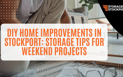 DIY Home Improvements in Stockport: Storage Tips for Weekend Projects