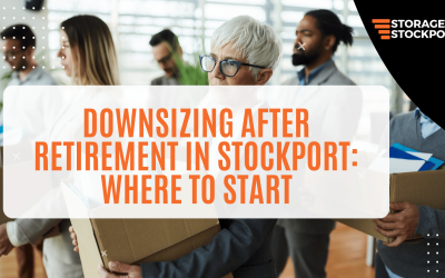Downsizing After Retirement in Stockport: Where to Start