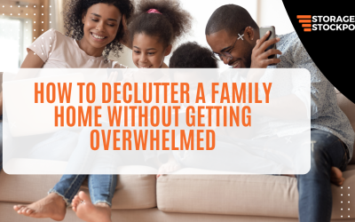 How to Declutter a Family Home Without Getting Overwhelmed