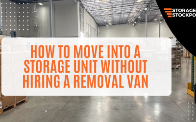 How to Move Into a Storage Unit Without Hiring a Removal Van