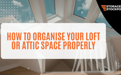 How to Organise Your Loft or Attic Space Properly