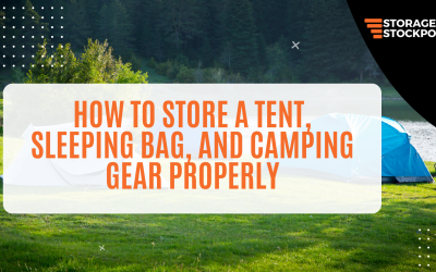 How to Store a Tent, Sleeping Bag, and Camping Gear Properly