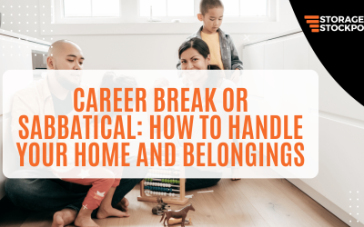 Career Break or Sabbatical: How to Handle Your Home and Belongings
