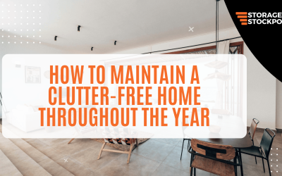 How to Maintain a Clutter-Free Home Throughout the Year