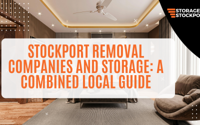 Stockport Removal Companies and Storage: A Combined Local Guide
